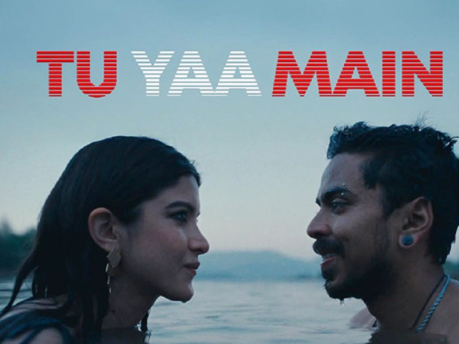 tu yaa main movie